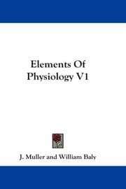 Tapa de Elements Of Physiology V1