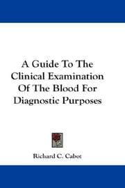 Tapa de A guide to the clinical examination of the blood for diagnostic purposes