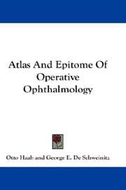 Tapa de Atlas And Epitome Of Operative Ophthalmology