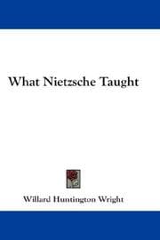 Tapa de What Nietzsche Taught