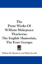 Tapa de The Prose Works Of William Makepeace Thackeray