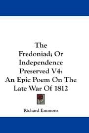 Tapa de The Fredoniad; Or Independence Preserved V4