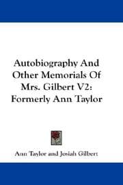 Tapa de Autobiography And Other Memorials Of Mrs. Gilbert V2