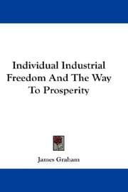 Tapa de Individual Industrial Freedom And The Way To Prosperity