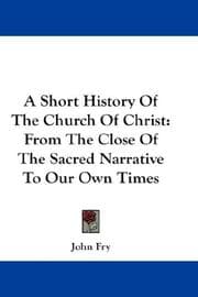Tapa de A Short History Of The Church Of Christ