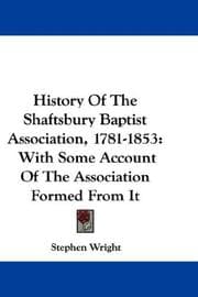 Tapa de History Of The Shaftsbury Baptist Association, 1781-1853