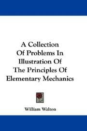 Tapa de A Collection Of Problems In Illustration Of The Principles Of Elementary Mechanics