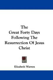 Tapa de The Great Forty Days Following The Resurrection Of Jesus Christ