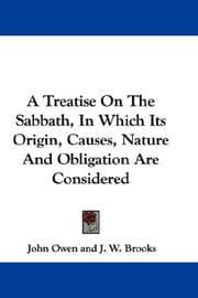 Tapa de A Treatise On The Sabbath, In Which Its Origin, Causes, Nature And Obligation Are Considered