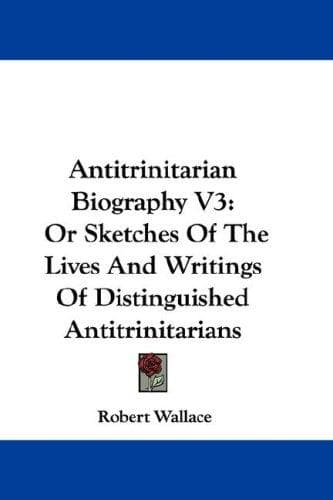 Tapa de Antitrinitarian Biography V3