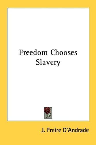 Tapa de Freedom Chooses Slavery