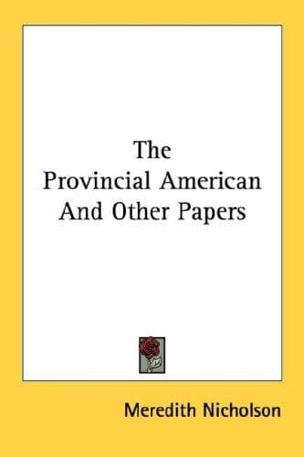 Tapa de The Provincial American And Other Papers