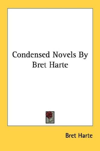 Tapa de Condensed Novels by Bret Harte