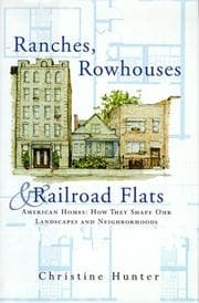 Tapa de Ranches, rowhouses & railroad flats