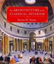 Tapa de The Architecture of the Classical Interior