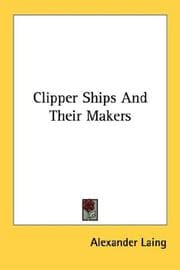 Tapa de Clipper Ships And Their Makers