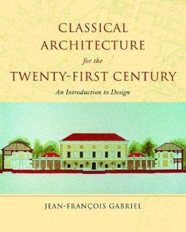 Tapa de Classical Architecture for the Twenty-first Century