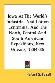 Tapa de Iowa At The World's Industrial And Cotton Centennial And The North, Central And South American Expositions, New Orleans, 1884-86