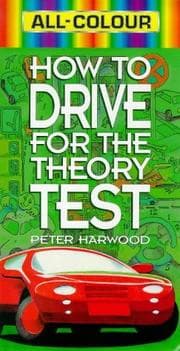 Tapa de All Colour How to Drive for Your Test