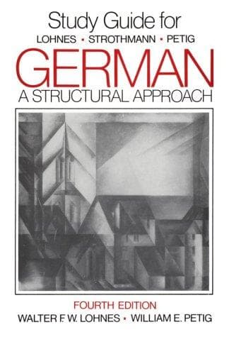 Tapa de Study guide for Lohnes, Strothmann, and Petig German, a structural approach