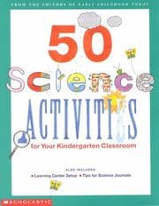 Tapa de 50 Science Activities for your Kindergarten Classroom