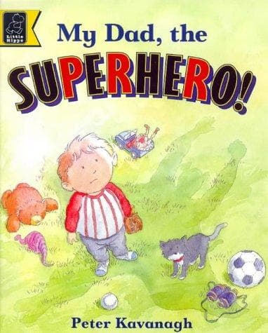 Tapa de My Dad, the Superhero (Read with S.)