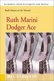Tapa de Ruth Marini, Dodger Ace (Ruth Marini on the Mound)