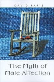 Tapa de The Myth of Male Affection