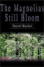 Tapa de The Magnolias Still Bloom