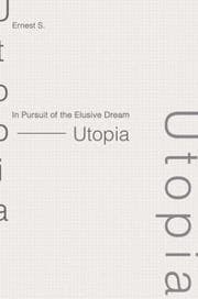 Tapa de In Pursuit of the Elusive Dream - Utopia