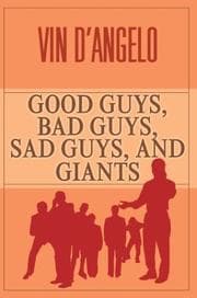 Tapa de Good Guys, Bad Guys, Sad Guys, and Giants