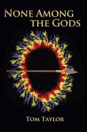 Tapa de None Among the Gods