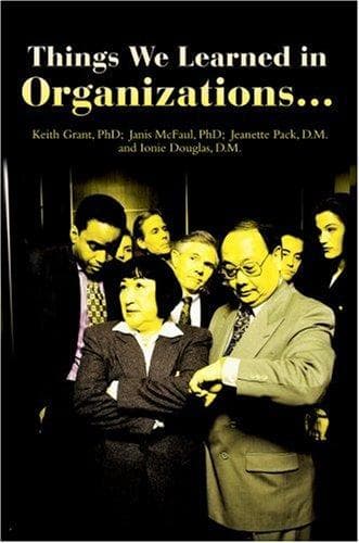 Tapa de Things We Learned in Organizations