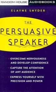Tapa de The Persuasive Speaker