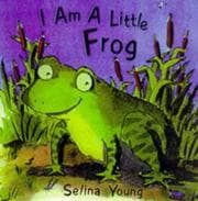 Tapa de I Am a Little Frog (I Am a Little ...)