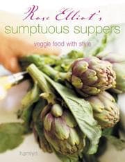 Tapa de Rose Elliot's Sumptuous Suppers