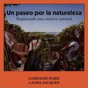 Tapa de Paseo Por LA Naturaleza/Walk in the Wild (Serie Aventuras Al Aire Libre)