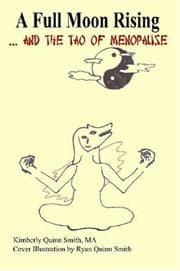 Tapa de A Full Moon Rising...and the Tao of Menopause