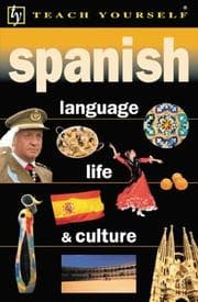 Tapa de Teach Yourself Spanish Language, Life, and Culture