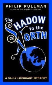 Tapa de The Shadow in the North (Sally Lockhart #2)