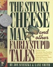 Tapa de The Stinky Cheese Man and Other Fairly Stupid Tales