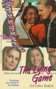 Tapa de The LYING GAME (CLASS SECRETS 4): THE LYING GAME (Class Secrets, No 4)