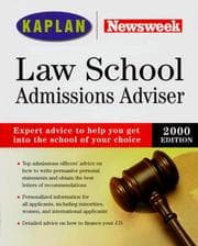Tapa de KAPLAN/NEWSWEEK LAW SCHOOL ADMISSIONS ADVISER 2000 (Law School Admissions Adviser)