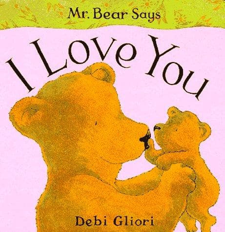Tapa de Mr. Bear Says I Love You