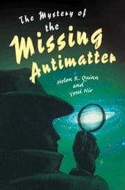 Tapa de The mystery of the missing antimatter