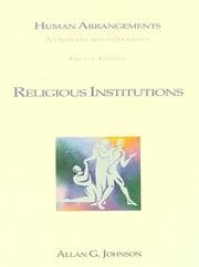 Tapa de Religious Institutions (Institution Booklet #6) To Accompany Human Arrangments