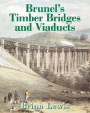 Tapa de Brunel's Timber Bridges and Viaducts