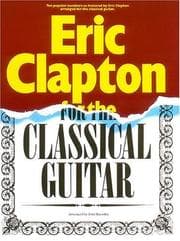 Tapa de Eric Clapton for Classical Guitar