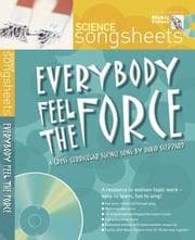 Tapa de Everybody Feel the Force (Songsheets)