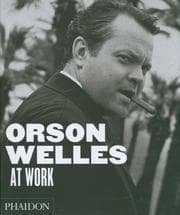 Tapa de Orson Welles at work